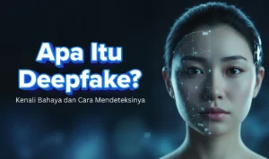 Mengenal Deepfake AI dan Cara Mahasiswi Untan Menghadapinya