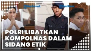 Mengungkap Kekuatan Kompolnas dalam Mendampingi Hakim Etik Polri